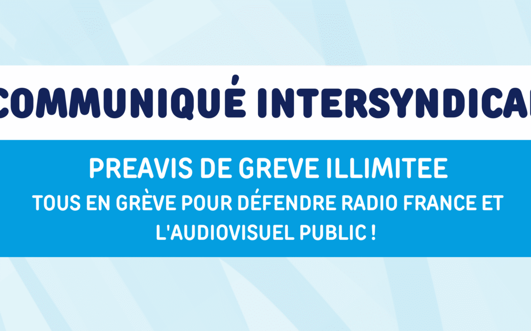  PREAVIS DE GREVE ILLIMITEE 
